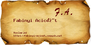 Fabinyi Acicét névjegykártya